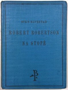 Robert Robertson na stopě
