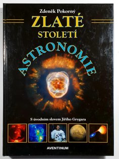 Zlaté století astronomie