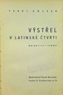 Výstřel v Latinské čtvrti
