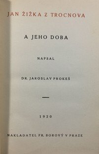 Jan Žižka z Trocnova a jeho doba