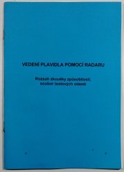Vedení plavidla pomocí radaru - Rozsah zkoušky způsobilosti, soubor testových otázek