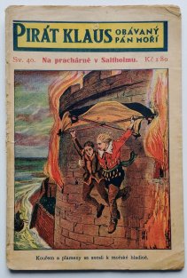 Pirát Klaus č. 40 - Na prachárně v Saltholmu 