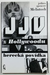 JJV z Hollywoodu - Herecká povídka - 