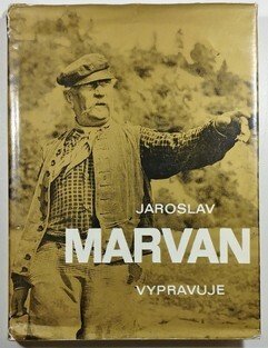 Jaroslav Marvan vypravuje