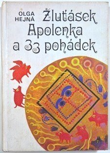 Žluťásek Apolenka a 33 pohádek