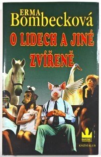 O lidech a jiné zvířeně