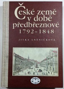 České země v době předbřeznové 1792 - 1848
