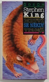 Mrtví se někdy vracejí