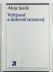 Veřejnost a duševně nemocný - 