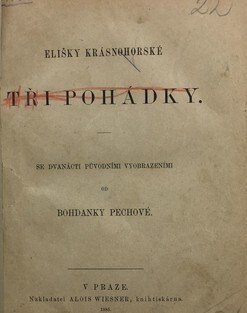 Elišky Krásnohorské tři pohádky