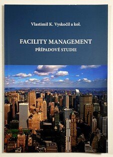 Facility management - případové studie