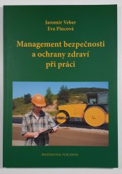 Management bezpečnosti a ochrany zdraví při práci - 