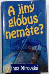 A jiný glóbus nemáte? - 