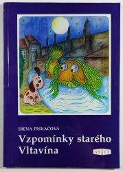 Vzpomínky starého Vltavína - 