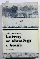 Kořeny se obnažují v bouři - 