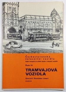 Československá železniční vozidla řada IV. - Tramvajová vozidla