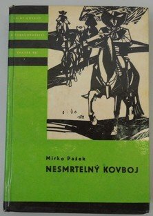 Nesmrtelný kovboj