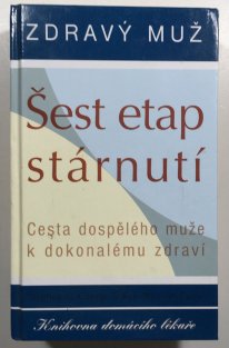 Šest etap stárnutí