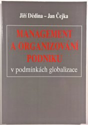 Management a organizování podniku v podmínkách globalizace - 