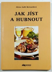 Jak jíst a hubnout - 