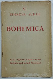 Bohemica - VI. knižní ( Zinkova ) aukce