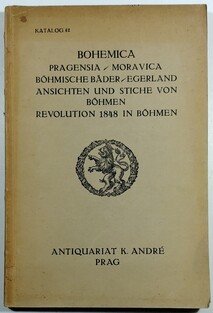 Bohemica - Pragensia / Moravica / Böhmische Bäder ( Egerland / Ansichten und stiche von Böhmen revolution 1848 in Böhmen