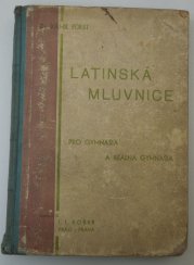 Latinská mluvnice pro školy střední - 