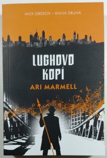 Lughovo kopí - Mick Oberon 2