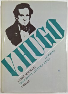 Olympio, aneb Život Victora Huga