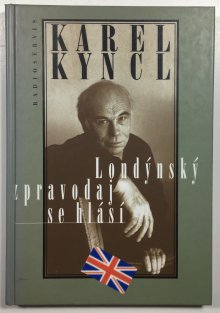 Londýnský zpravodaj se hlásí