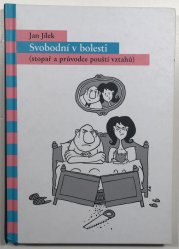Svobodní v bolesti - 