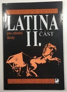 Latina II. pro střední školy