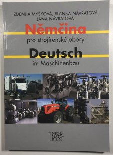 Němčina pro strojírenské obory / Deutsch im Machinenbau