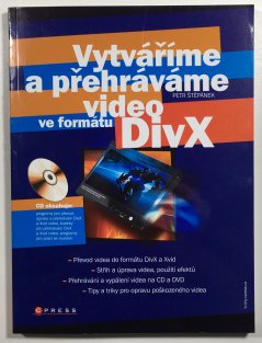 Vytváříme a přehráváme video DivX + CD