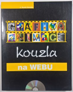 Grafika, animace - kouzla na Webu