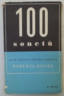 100 sonetů zachránkyni věčného studenta Roberta Davida