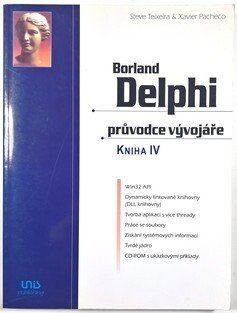Borland Delphi - průvodce vývojáře IV.