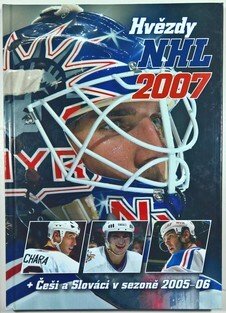 Hvězdy NHL 2007 + Češi a Slováci v sezoně 2005-06