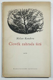 Člověk zahrada širá