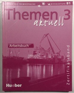 Themen aktuell 3 Arbeitsbuch