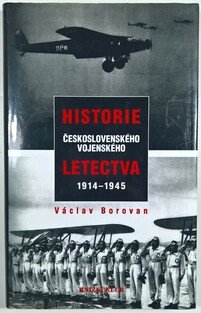 Historie československého vojenského letectva 1914 - 1945