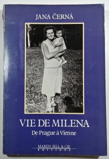 Vie de Milena - De Prague á Vienne