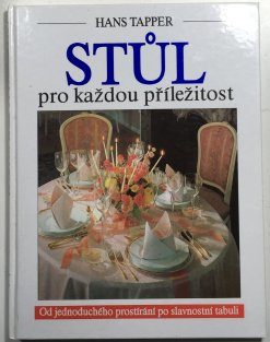 Stůl pro každou příležitost