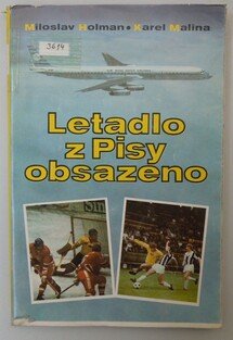 Letadlo z Pisy obsazeno