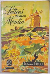 Lettres de mon Moulin - 
