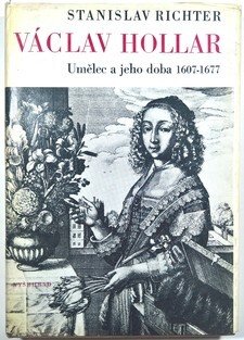 Václav Hollar - Umělec a jeho doba 1607-1677