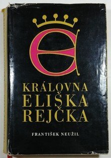 Královna Eliška Rejčka