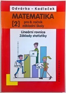 Matematika 2 pro 8. ročník ZŠ - Lineární rovnice, Základy statistiky