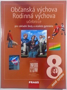 Občanská výchova 8 - Rodinná výchova pro ZŠ a víceletá gymnázia - učebnice