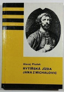 Rytířská jízda Jana z Michalovic